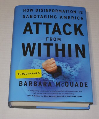 Attack from Within: How Disinformation Is Sabotaging America (Hardback or Cased