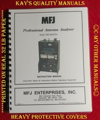 MFJ-269CPro LF/HF/VHF/UHF SWR Analyzer Instruction Manual 😊C-MY OTHER MANUALS😊. Buy it now for 19.95