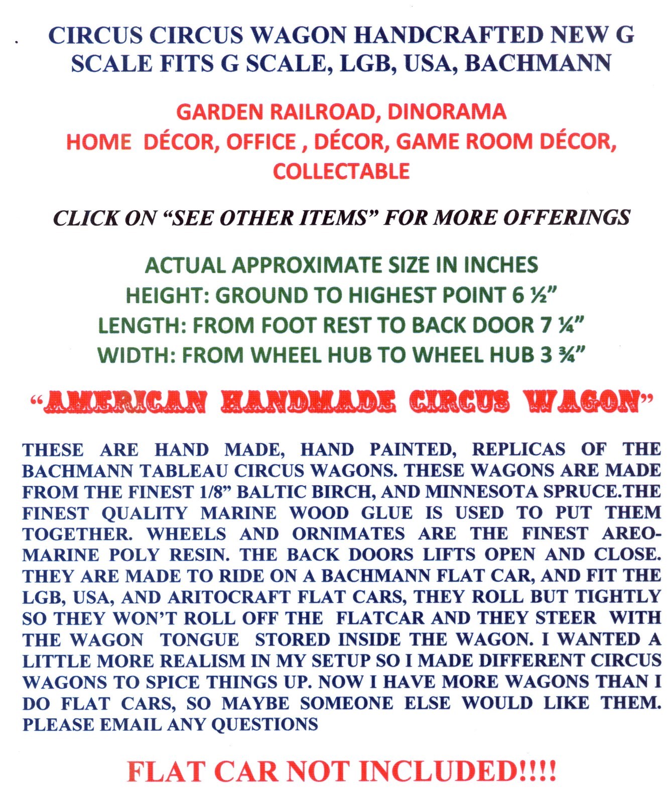 CIRCUS CIRCUS WAGON HANDCRAFTED NEW G SCALE FITS G SCALE, LGB, USA, BACHMANN