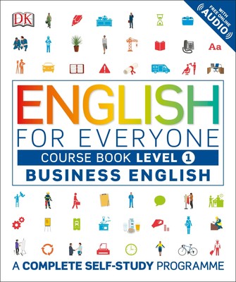 English for Everyone - Business English Level 1. Course Book, 