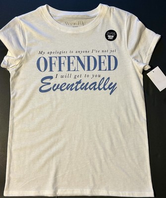Juniors  Not Yet Offended Graphic Tee with Short Sleeves, Size Small