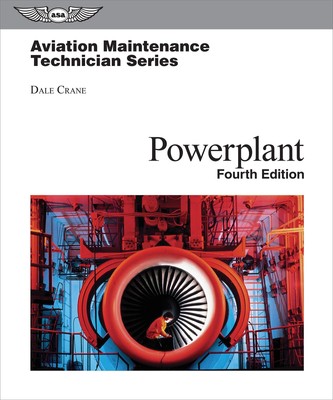 Aviation Maintenance Technician: Powerplant (Aviation Maintenance Technician...