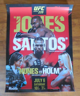 UFC 239 Jones vs Santos Nunes vs Holm Official Fight Promotional Poster 18x24