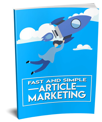 Fast And Simple Article Marketing (E-Book)