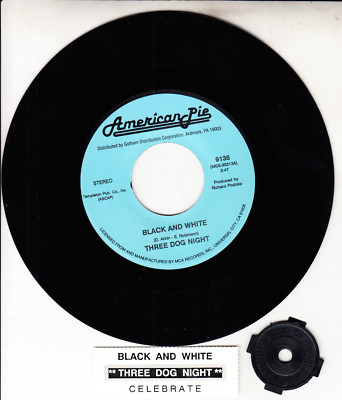 THREE DOG NIGHT  Black And White & Celebrate 7'' 45 record + juke box strip NEW