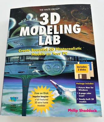 The Waite Group 3D Modeling Lab for MS DOS By Philip Shaddock Rare 1994 Print.