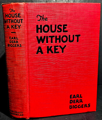 The House Without a Key, Earl Derr Biggers, Grosset & Dunlap First edition 1925