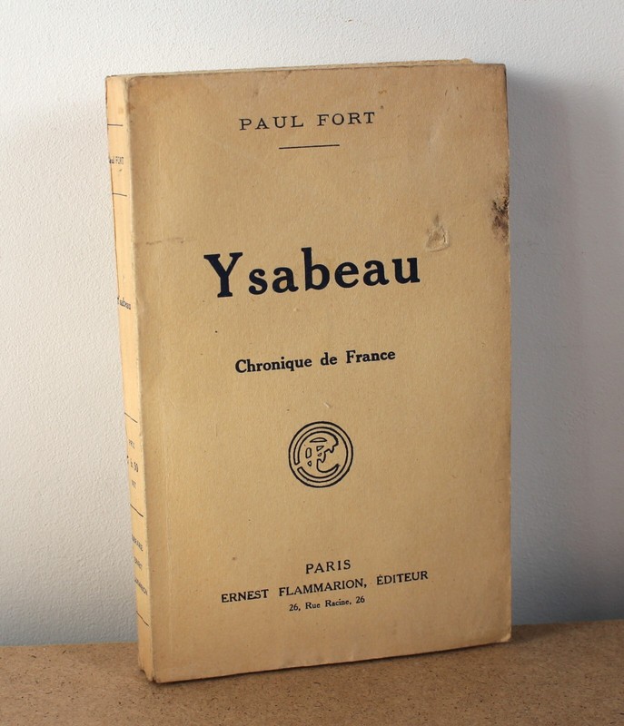 Ysabeau Chronique De France Paul Fort 1924 Hommage