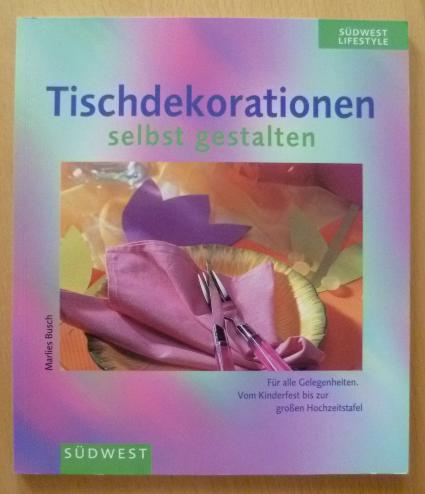 Tischdekoration selbst gestalten