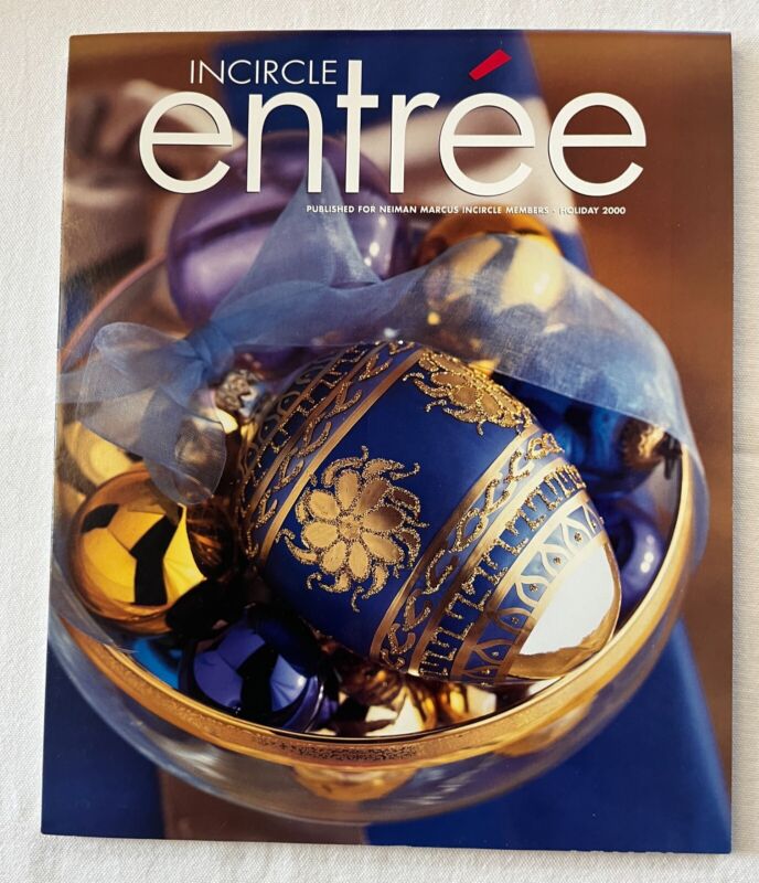 Neiman Marcus Incircle Entree - Catalog - Winter 2000 - Ornament Cover Photo