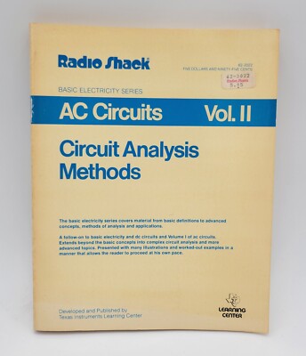 Radio Shack AC Circuits Vol II Circuit Analysis Methods 1981 Soft Cover 