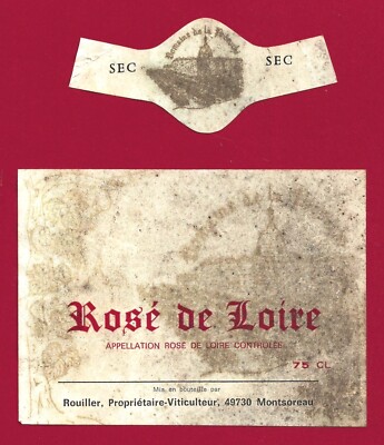 VL01 Etiquette ROSÉ DE LOIRE Sec ROUILLER, propriétaire-vitic.  49730 MONTSOREAU