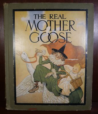 THE REAL MOTHER GOOSE 古い洋書 The Real Mother Goose / 1916 | eBay