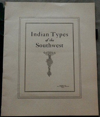 1915 H. H. TAMMEN Plates  'INDIAN TYPES of the SOUTHWEST' PUEBLO NAVAJO APACHE