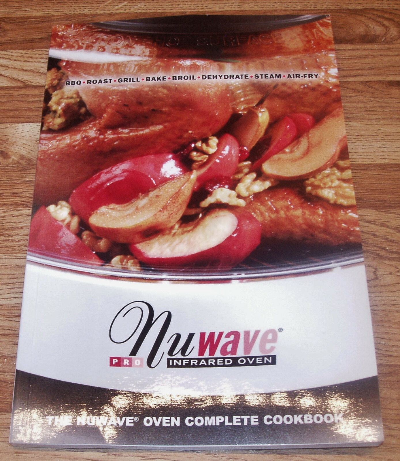 NuWave Pro Infrared Oven RECIPE/COOKBOOK WITH COOKING GUIDE & DVD