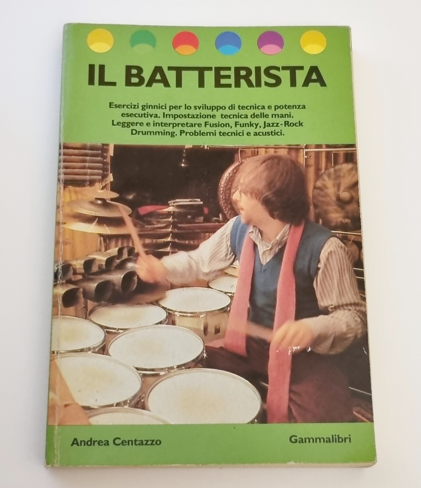 IL BATTERISTA di Andrea Centazzo ( 1° edizione 1984) | eBay