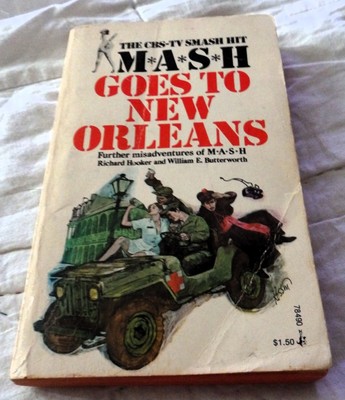 M*A*S*H Goes to New Orleans by Richard Hooker (1975, Mass Market PB, Pocket)