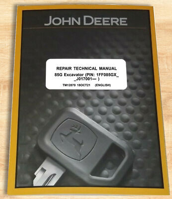 John Deere 85G Excavator Service Repair Technical Manual - TM12870
