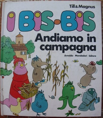 I Bis-Bis andiamo in campagna Till & Magnus illustrato bambini Pietre Preziose