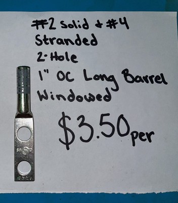 #2 Solid & #4 Stranded ;  2-Hole ;  1'' OC Long Barrel Windowed ; Izzy Lug