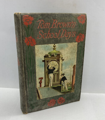 1900s Vtg Book Tom Brown s School Days Rare Clock Tower Cover Illustration