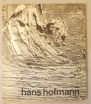 1963 HANS HOFMANN EXHIBITION CATALOGUE with Selected Writings by the Artist MoMA