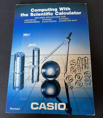 Computing with the Scientific Calculator Casio MANUAL BOOK 1986 Paperback