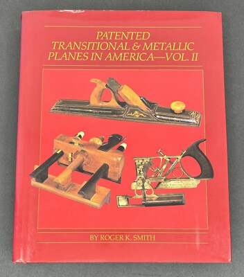 Patented Transitional Metallic Planes in America: Vol II Roger K. Smith Signed