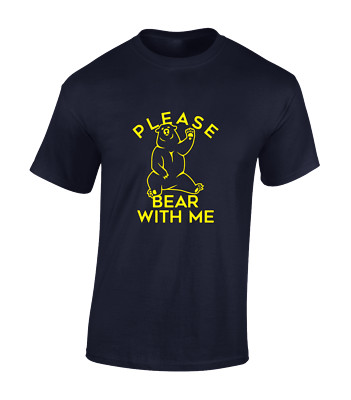 PLEASE BARE WITH ME MENS T SHIRT FUNNY JOKE BEAR DESIGN ANIMAL LOVER GIFT TOP