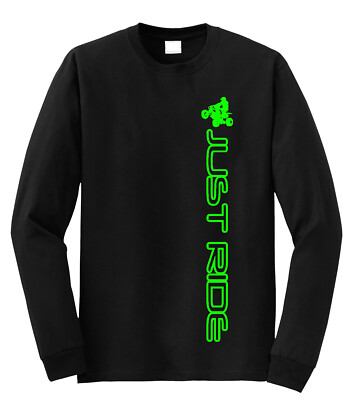 ATV QUAD LONG SLEEVE T SHIRT JUST RIDE 4 WHEELER BLACK