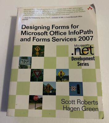 Designing Forms for Microsoft Office InfoPath and Forms Services