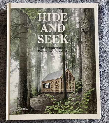 新品未開封 絶版 HIDE AND SEEK THE ARCHITECTURE… Hide and Seek: The Architecture of Cabins and Hideouts