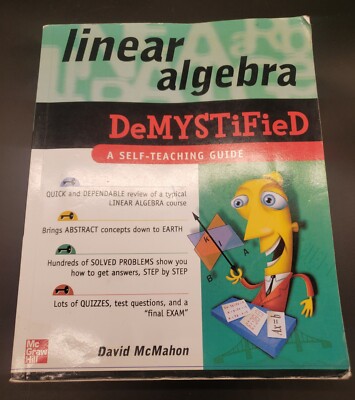 Linear Algebra Demystified- A Self Teaching Guide ISBN 0071465790