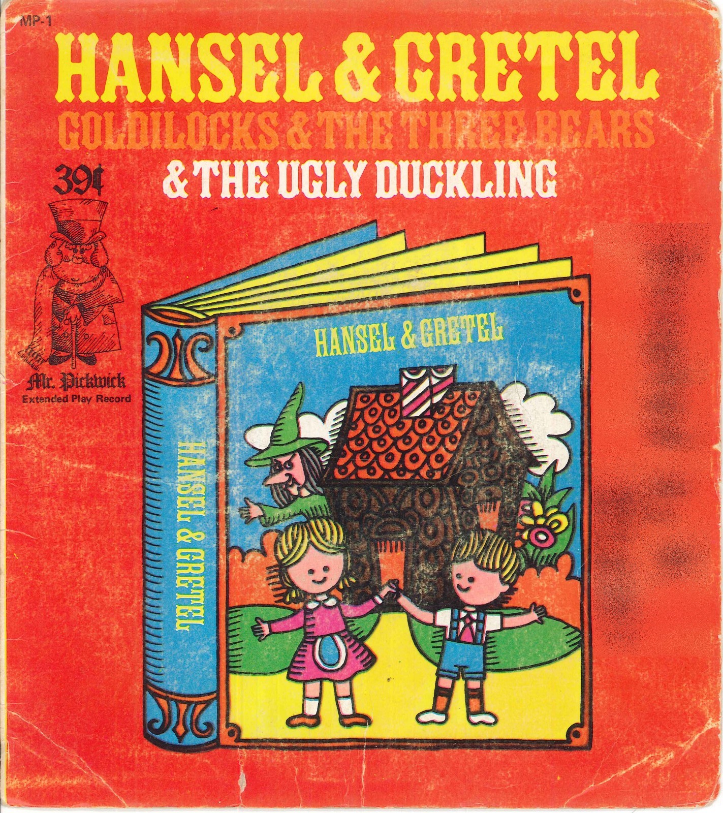 Mr Pickwick Hansel & Gretel / Goldilocks / Ugly Duckling