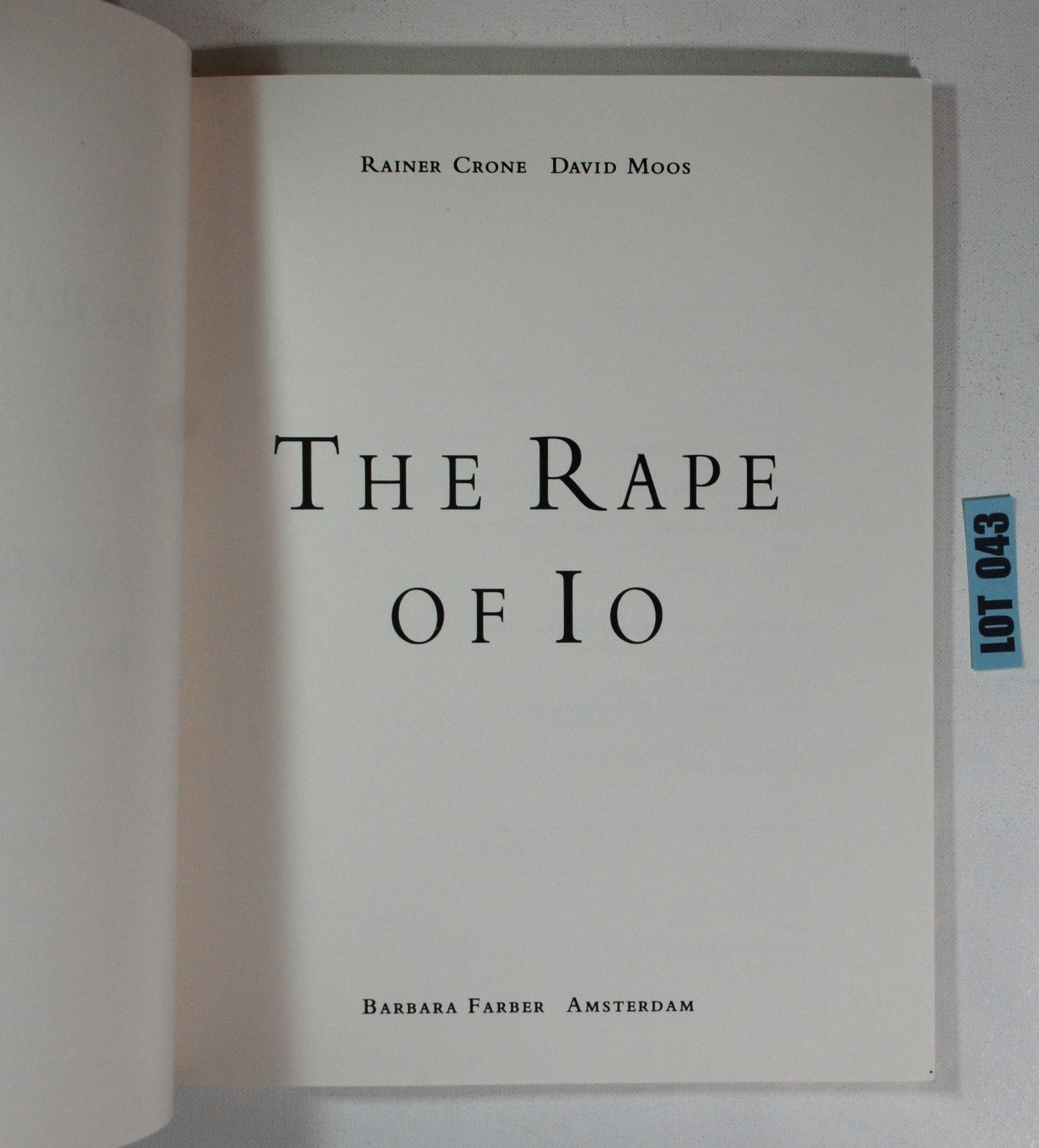 The Rape Of IO Paintings By Tony Scherman By Crone & Moos BOOK LOT O43