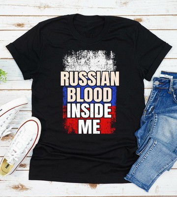 Russian Blood Inside Me T-Shirt Roots Russia Grown Flag I'm American Born