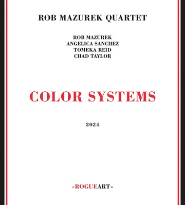 Rob Mazurek Quartet Color Systems (CD) (UK IMPORT)
