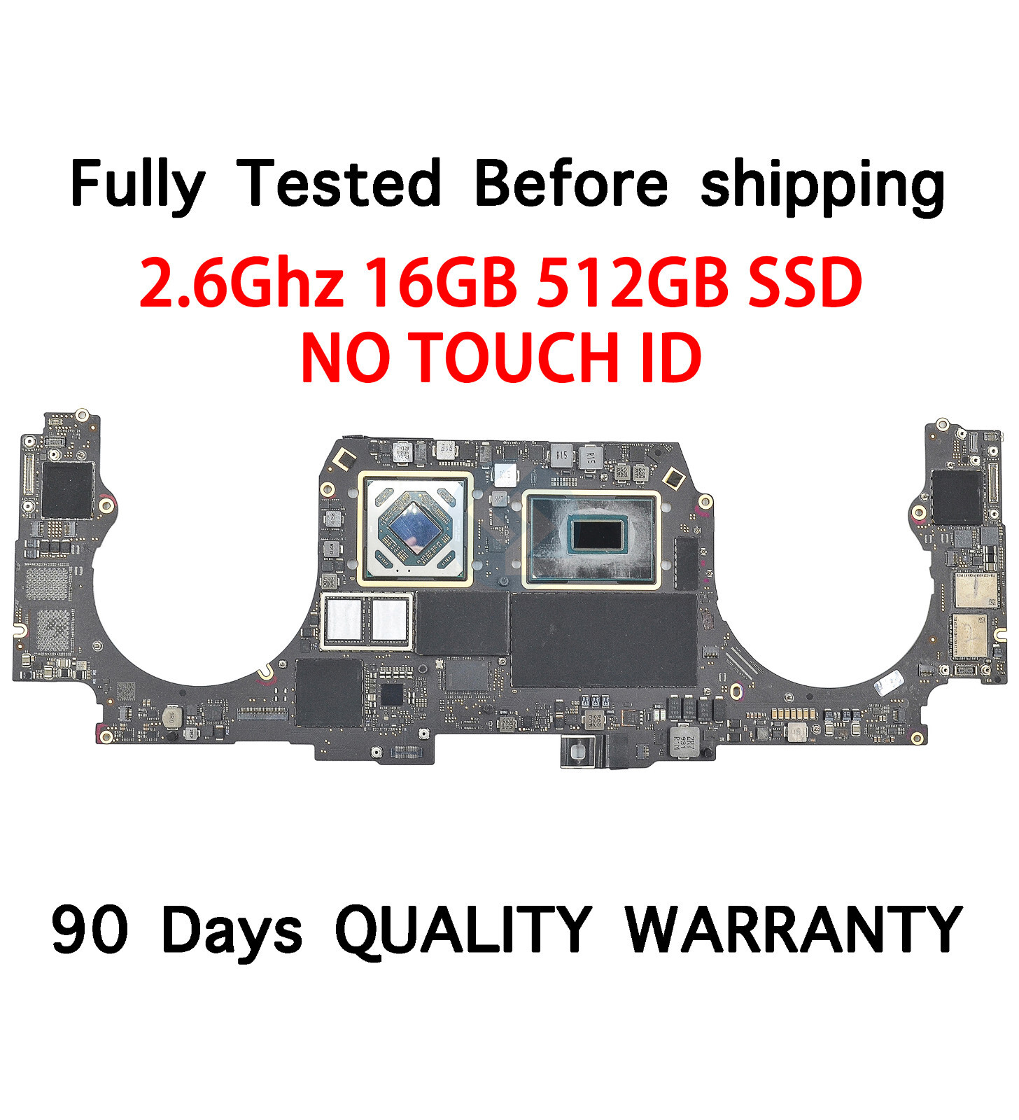 i7 2.6GHz 16GB RAM 512GB SSD Logic Board 820-01700-A MacBook