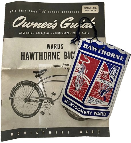 1950s MONTGOMERY WARD HAWTHORNE BICYCLE HANG TAG and OWNER'S