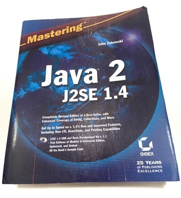 Mastering Java 2, J2SE 1.4 by John Zukowski (Including CD)