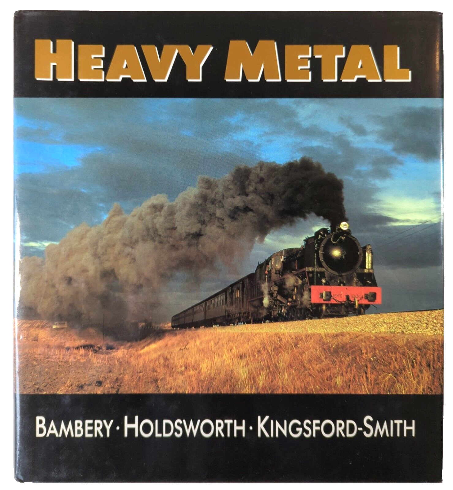Heavy Metal by Bambery, Holdsworth, Kingsford, Smith