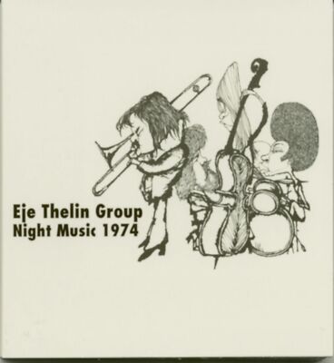 Eje Thelin Group - Night Music 1974 - Jazz