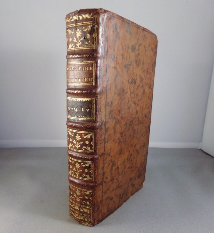 Exposition De La Doctrine Chretienne T4 / 1767 Saillant & Desaint