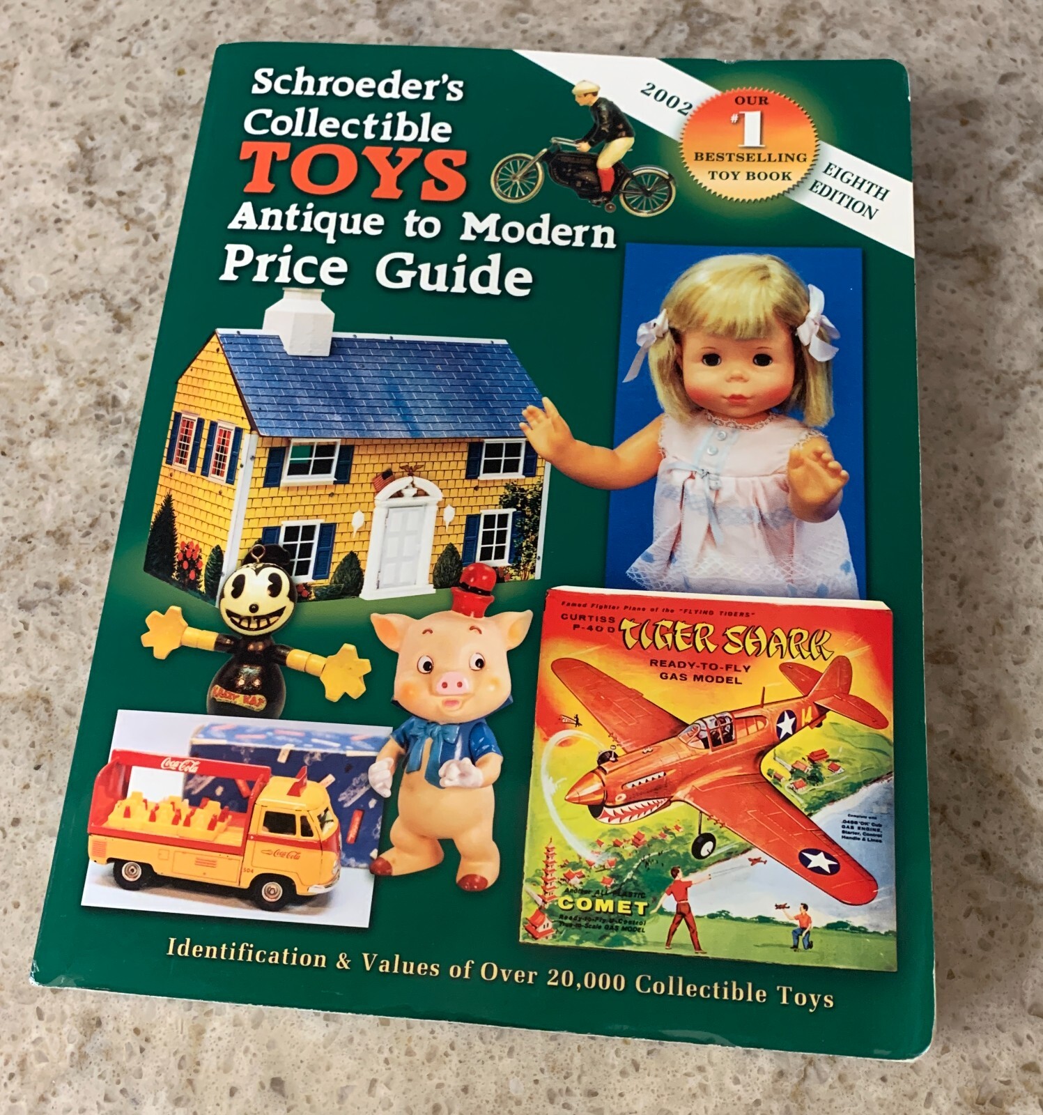 Schroeder's Collectible Toys Values 8th Edition Antique to