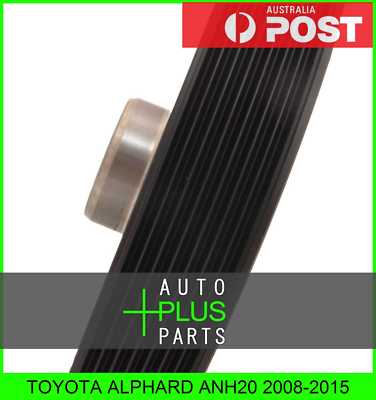 Fits TOYOTA ALPHARD ANH20 Crankshaft Pulley Harmonic Balancer Engine 1Azfe/2Azfe