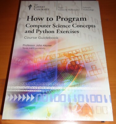 The Great Courses How to Program Computer Science Concepts and Python Exercises