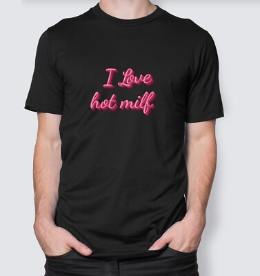 T-shirt Uomo “I Love Hot Milf” TS11/N Maglietta Ironica e Divertente Idea regalo
