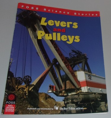 Levers and Pulleys (FOSS Science Stories) - Paperback - GOOD