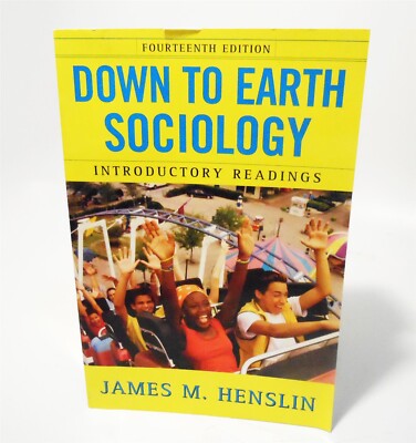 Down To Earth Sociology By James M Henslin 14th Edition