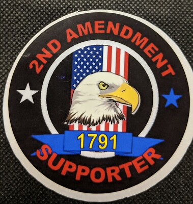 2nd Amendment Supporter 1791 Second Amendment Supporter 4 inch Vinyl Sticker 